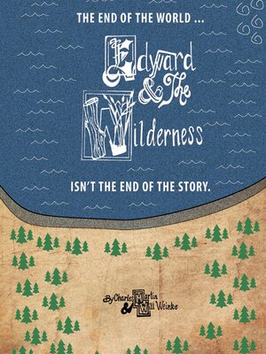 cover image of Edward and the Wilderness